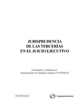 JURISPRUDENCIA DE LAS TERCERÍAS EN EL JUICIO EJECUTIVO