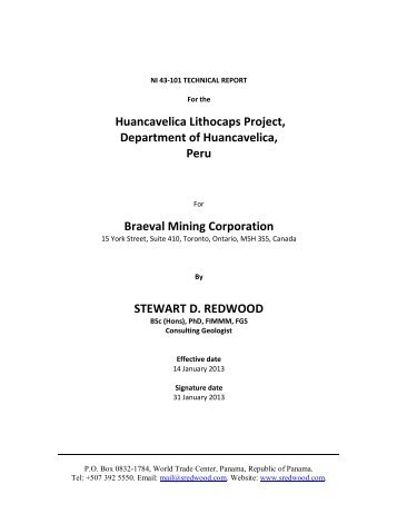 NI 43-101 TECHNICAL REPORT - BRAEVAL - Mining Corporation