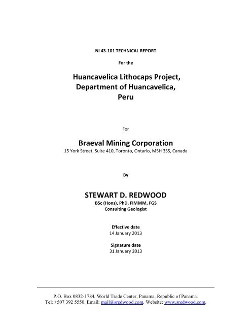 NI 43-101 TECHNICAL REPORT - BRAEVAL - Mining Corporation