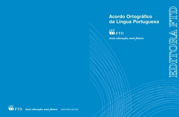 Acordo Ortográfico da Língua Portuguesa - Gráfica FTD