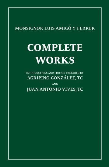 MONSIGNOR LUIS AMIGÓ Y FERRER Complete Works - Terciarios ...