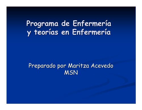 Programa de Enfermería - Sistema Universitario Ana G. Mendez