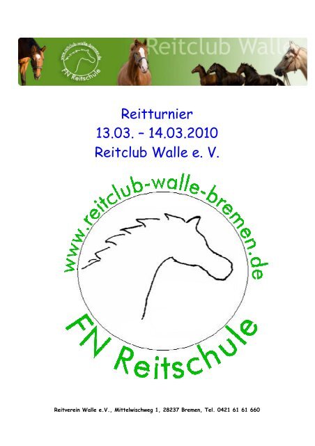 Reitturnier 13.03. ? 14.03.2010 Reitclub Walle e. V.