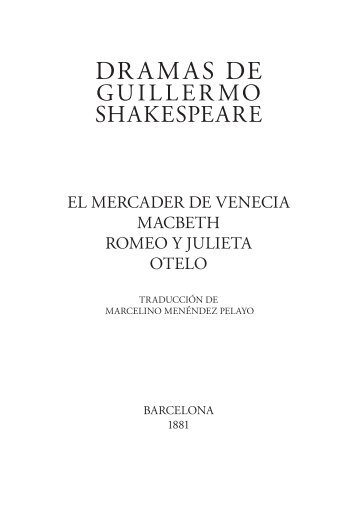 Dramas de Guillermo Shakespeare, traducción de Marcelino ...
