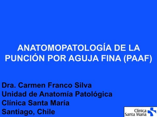 Ver presentación - Sociedad Chilena de Anatomía Patológica SCHAP