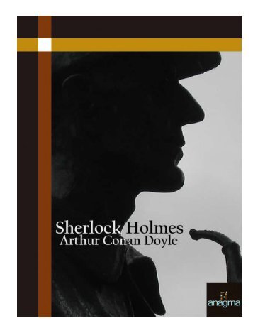 1. El señor Sherlock Holmes - Anagma Editorial Digital
