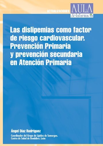 Las dislipemias como factor de riesgo cardiovascular. Prevención ...