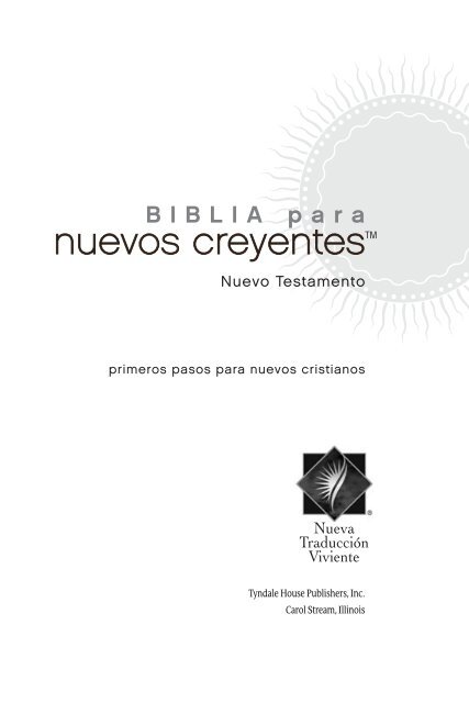 Biblia para nuevos creyentes, Nuevo Testamento - Tyndale House ...