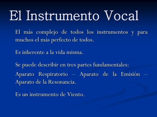 El Estudio de la Técnica Vocal