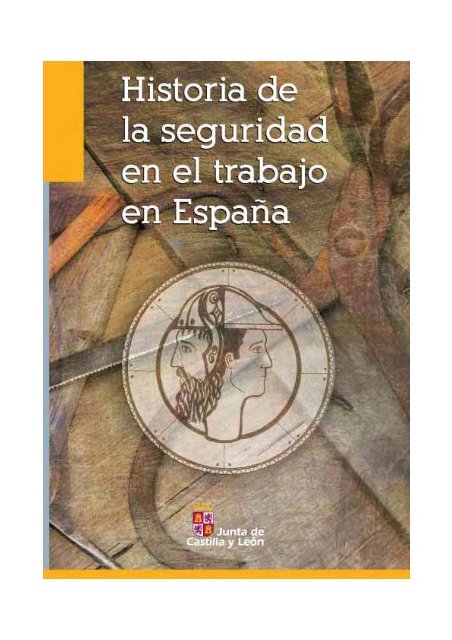 Historia de la seguridad en el trabajo en España - cgrict
