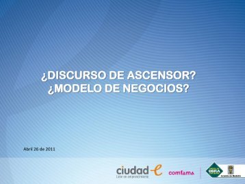 Modelación de negocios - elevator pitch(2). - Cultura E