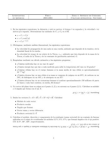 Licenciatura Fısica Tema 1: Sistemas de Unidades. en Quımicas ...