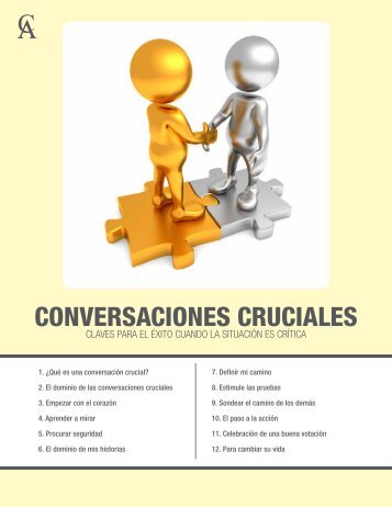 Conversaciones cruciales: claves para el éxito cuando la situación ...