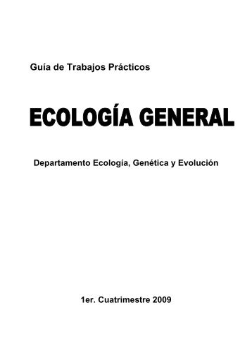 GuiaTP Eco cuat I 2009.pdf - Departamento de Ecología, Genetica y ...