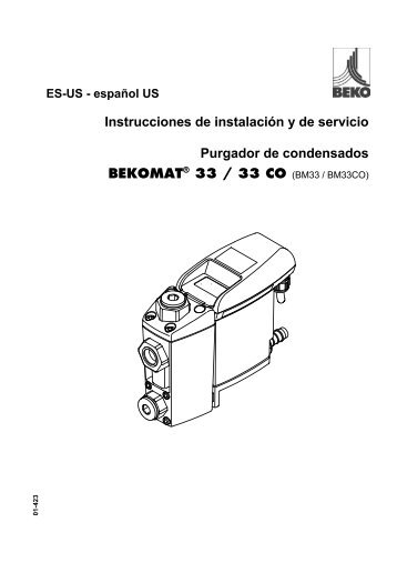 Instrucciones de instalación y de servicio Purgador de condensados