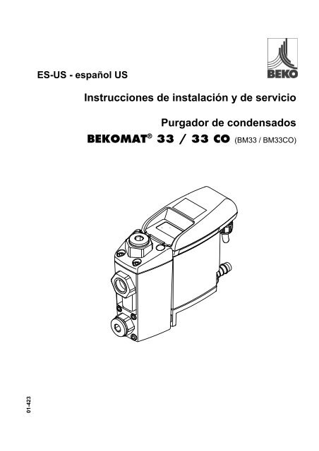 Instrucciones de instalación y de servicio Purgador de condensados