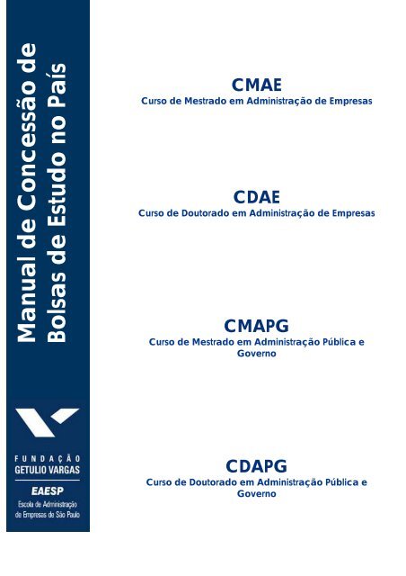 Manual de Concessão de Bolsas de Estudo no País - FGV-EAESP ...