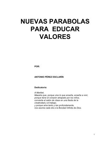 Nuevas Parábolas para Educar Valores, A. Pérez Esclarín, 2001