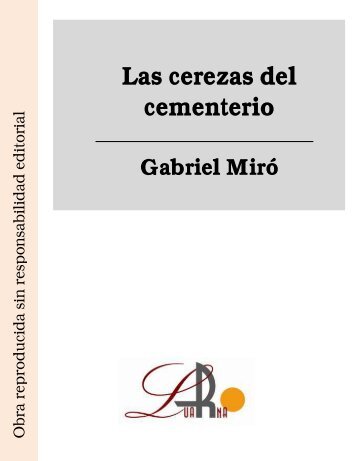 Las cerezas del cementerio Gabriel Miró - Ataun