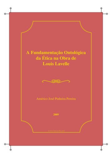 A Fundamentação Ontológica da Ética na Obra de Louis ... - LusoSofia