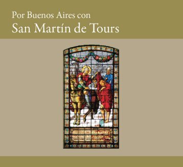 Por Buenos Aires con San Martin de Tours - Infinita Buenos Ayres