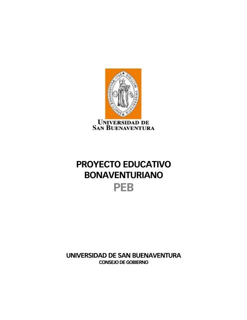 proyecto educativo bonaventuriano - Universidad de San ...