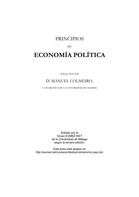 Clásicos de la Libertad la economía y el Estado II: Tratado sobre principios de economía Volumen 2 El hombre