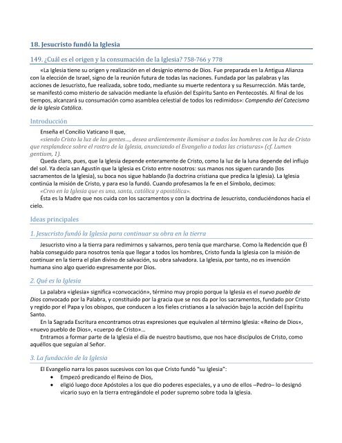 Cuál es el origen y la consumación de la Iglesia? Cuál es el origen y la consumación de la Iglesia?