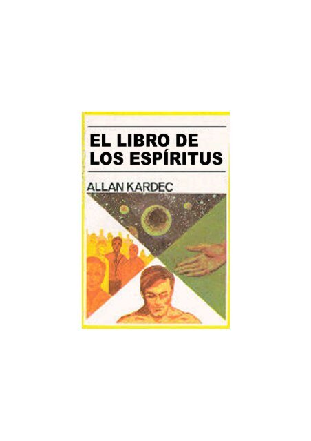 El Libro De Los Espiritus (Del Mas Alla) : Allan Kardec: : Libros