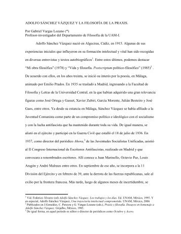 Adolfo Sánchez Vázquez y la filosofía de la - División CSH - UAM