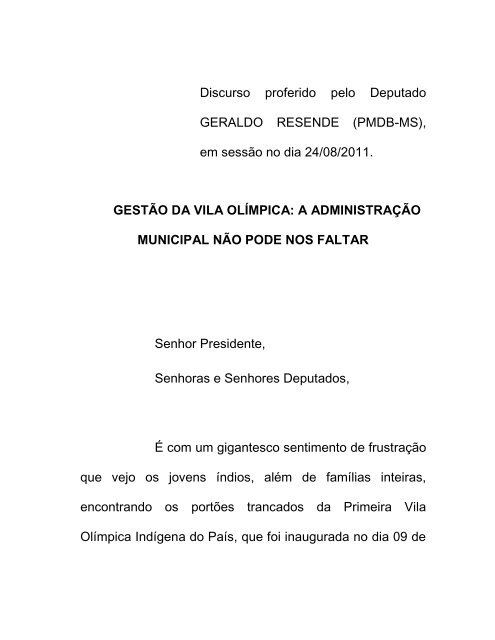 Discurso proferido pelo Deputado GERALDO RESENDE (PPSMS ...