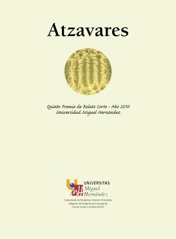 Atzavares - Vicerrectorado de Estudiantes y Extensión Universitaria ...