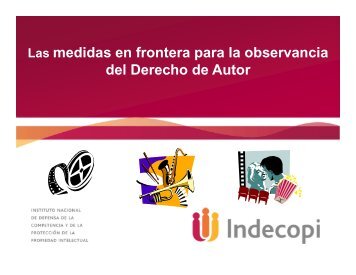 Las medidas en frontera para la observancia del Derecho ... - Indecopi