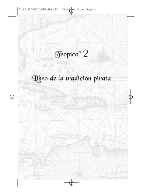 Tropico® 2 Libro de la tradición pirata - Steam