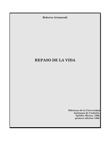 repaso de la vida - Roberto Arizmendi, poeta