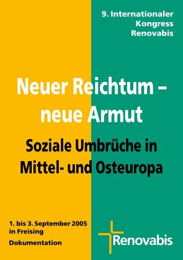 Neuer Reichtum – neue Armut - Renovabis