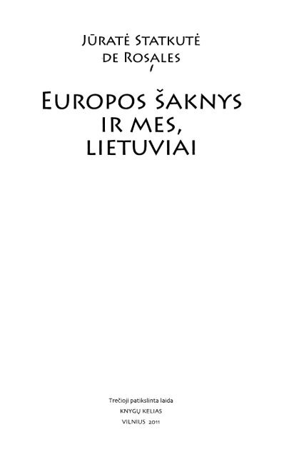Jurate.Statkute.de.Rosales.-.Europos.saknys.ir.mes.lietuviai.2011.LT