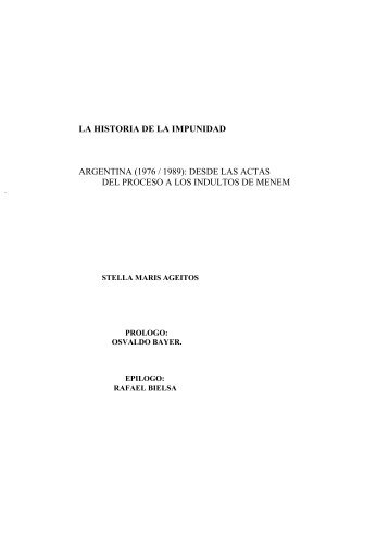 Historia de la impunidad, por Stella Maris Ageitos - Plataforma ...