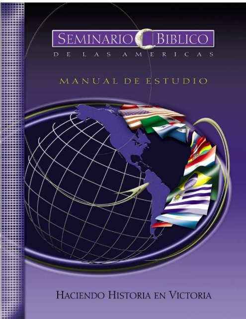 historia de la iglesia - Seminario Biblico de las Américas historia de la iglesia - Seminario Biblico de las Américas