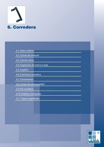 6. Corredera