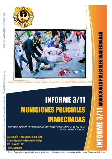 Informe 3/11. Municiones policiales inadecuadas