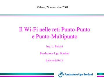 Il Wi Wi-Fi nelle reti Punto-Punto e Punto-Multipunto