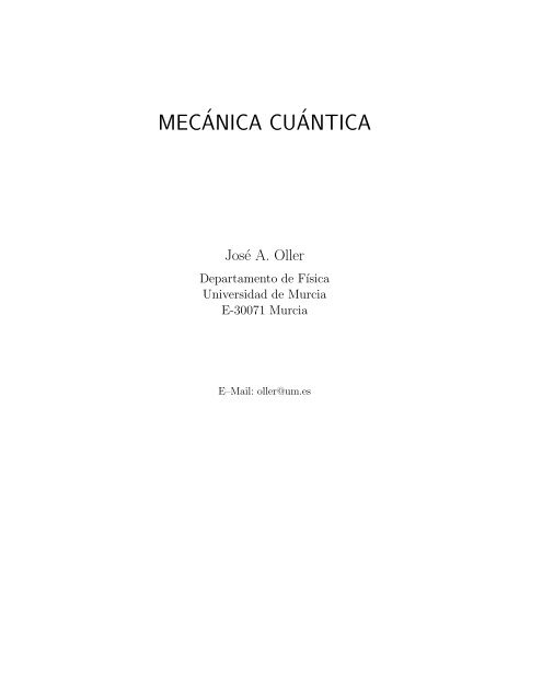 MEC´ANICA CU´ANTICA - Universidad de Murcia