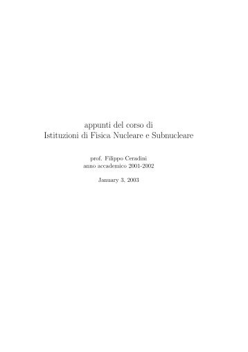appunti del corso di Istituzioni di Fisica Nucleare e Subnucleare