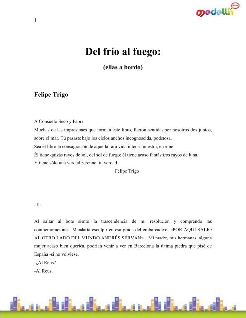 Trigo_Felipe-Del Frio Al Fuego, Ellas A Bordo