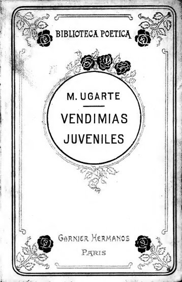 Vendimias juveniles [microform] : madrigales y ... - University Library