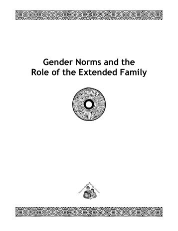 Gender Norms and the Role of the Extended Family - Administration ...