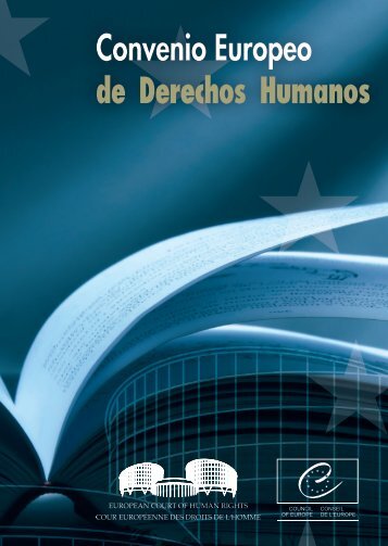 Convenio Europeo de Derechos Humanos - Council of Europe