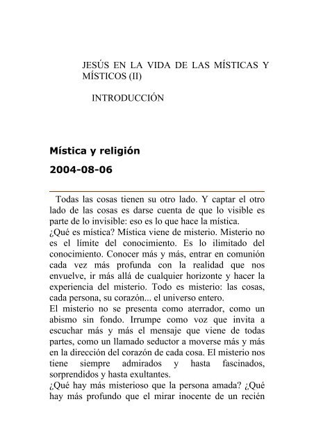 Que sean UNO: -Dos mil años de presencia, sustancia y esencia de la verdadera iglesia de Dios-
