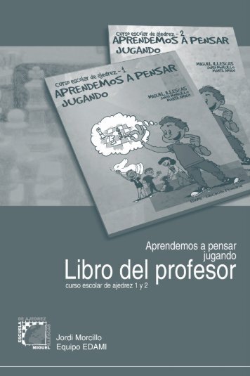 Libro del Monitor de Ajedrez - Escuela de Ajedrez Miguel Illescas